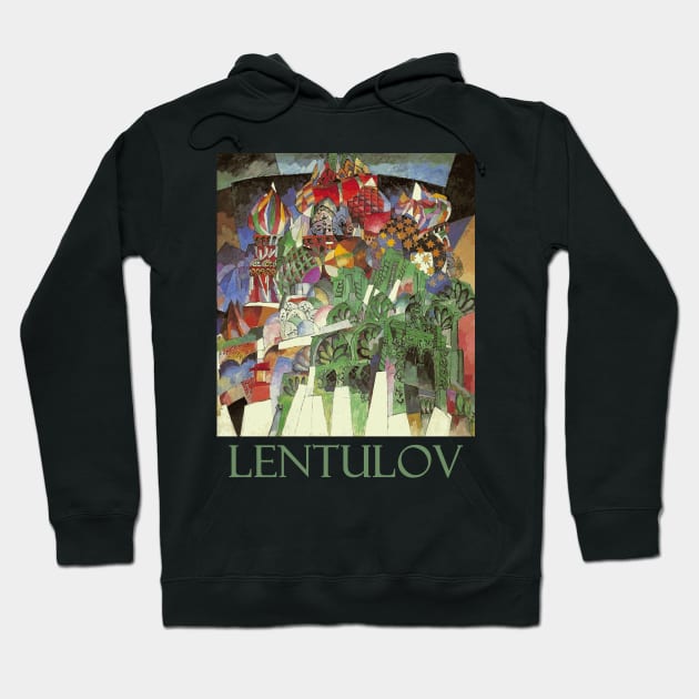 St. Basil's Cathedral, Moscow by Aristarkh Lentulov Hoodie by Naves